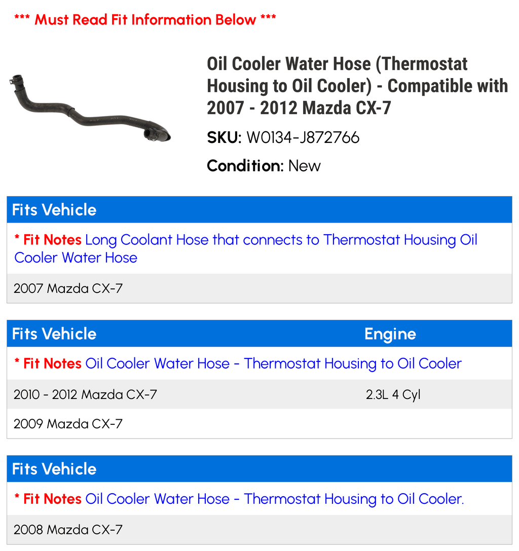 CX-7 - (Thermostat to 2012 with Water 2008 2010 Hose 2007 Cooler) 2011 2009 - Cooler Compatible Housing Mazda